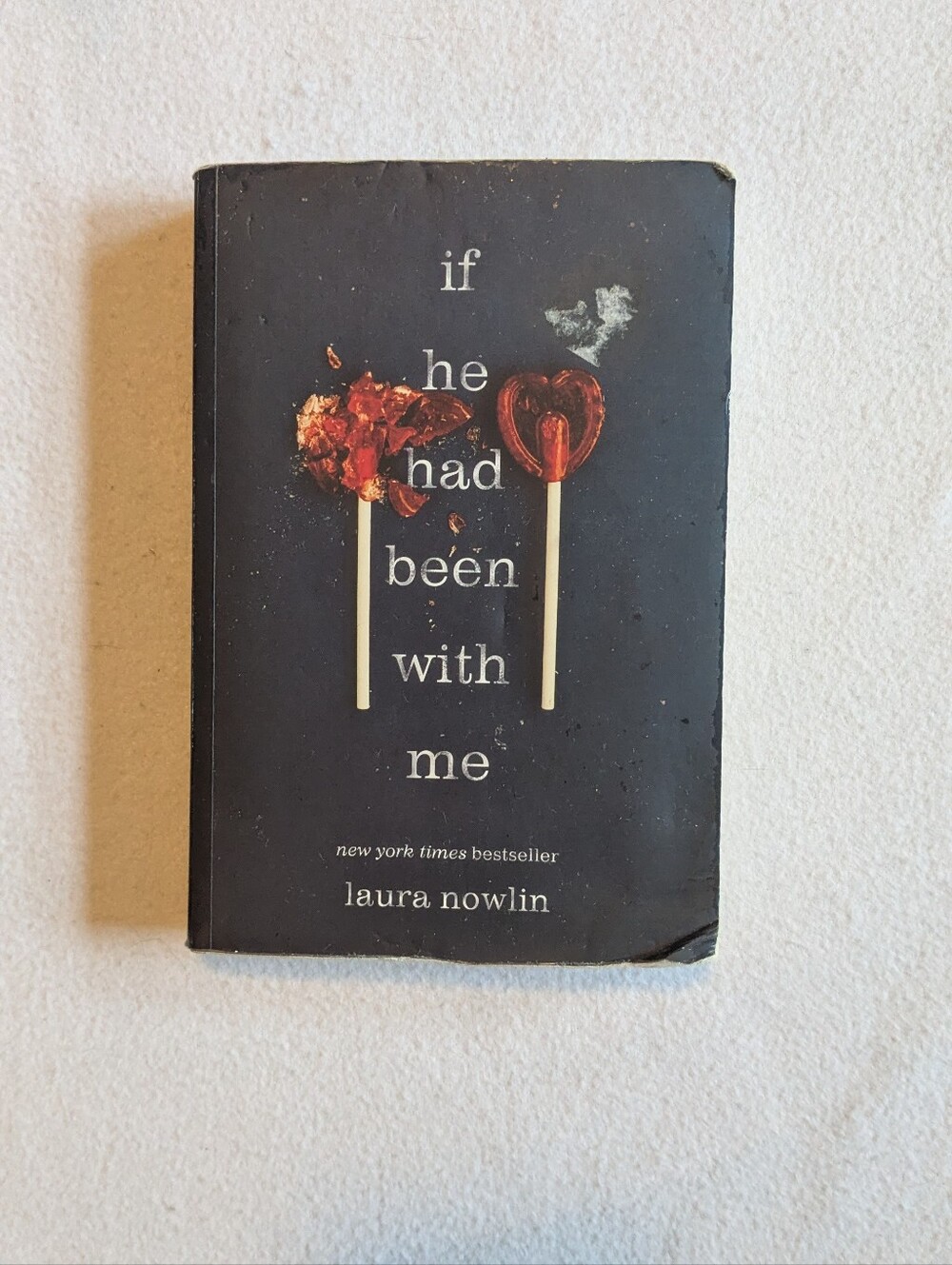 Sourcebooks Fire If He Had Been with Me by Laura Nowlin 2019 Trade PB YA